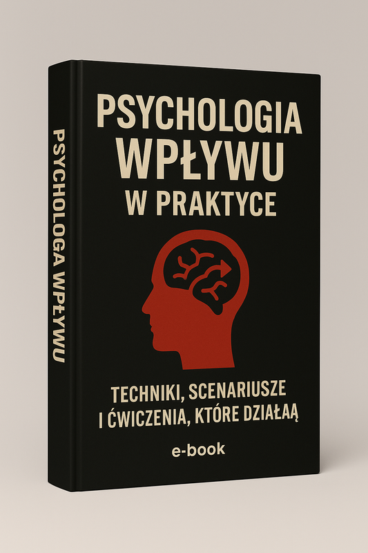 „Psychologia Wpływu w Praktyce”